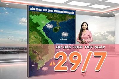 [Video] Dự báo thời tiết ngày 29/7/2026: Bắc Bộ mưa dông giảm dần về chiều, Nam Bộ tiếp tục có mưa vừa, mưa to và dông