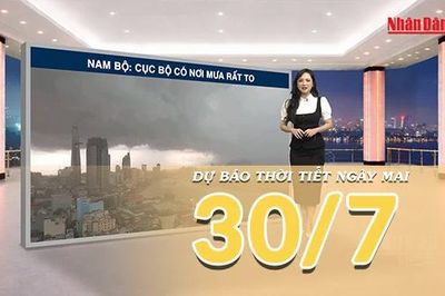[Video] Dự báo thời tiết đêm nay và ngày mai ngày 30/7/2026: Mưa dông tiếp diễn trên nhiều khu vực, cảnh báo lũ quét và sạt lở đất