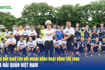 Thúc đẩy giao lưu đối ngoại bằng hoạt động thể thao của Hải quân Việt Nam