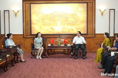 Thành phố Huế mong muốn mở rộng hợp tác thực chất với các địa phương của Trung Quốc
