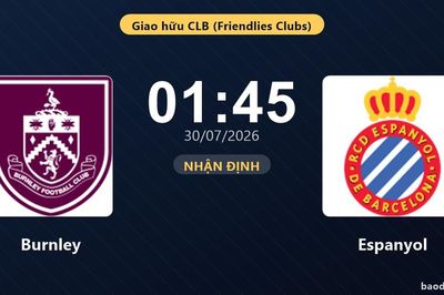 Nhận định Burnley vs Espanyol: đội hình dự kiến