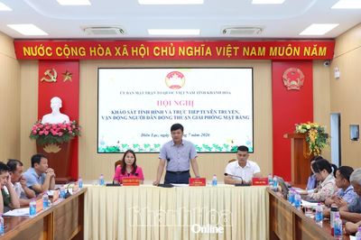 Ủy ban MTTQ Việt Nam tỉnh Khánh Hòa tuyên truyền, vận động người dân đồng thuận giải phóng mặt bằng tại xã Diên Lạc