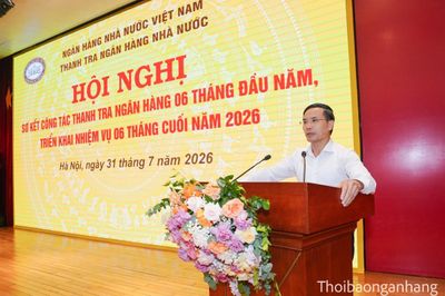 Lấy quản trị rủi ro làm trọng tâm, nâng cao hiệu quả hoạt động thanh tra ngành Ngân hàng