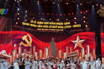 Rạng rỡ văn hiến Việt Nam: Tôn vinh Danh nhân văn hóa Lê Quý Đôn, lan tỏa khát vọng tri thức