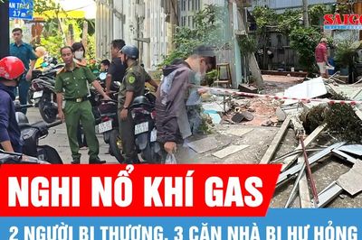 Nghi nổ khí gas, 2 người bị thương, 3 căn nhà bị hư hỏng