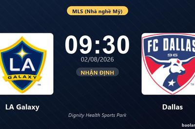 Nhận định LA Galaxy vs Dallas: đội hình dự kiến