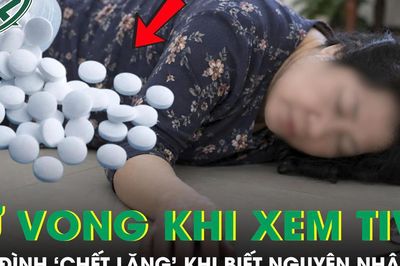 Người phụ nữ 60 tuổi đột ngột tử vong khi đang xem tivi, gia đình 'chết lặng' khi biết nguyên nhân