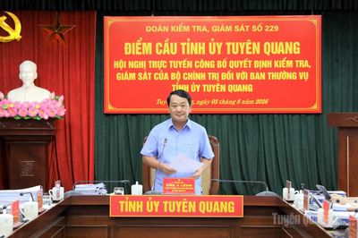 Hội nghị trực tuyến công bố quyết định kiểm tra, giám sát của Bộ Chính trị đối với Ban Thường vụ Tỉnh ủy Tuyên Quang