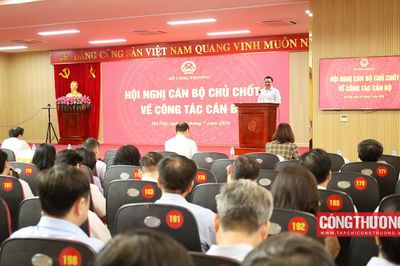 Bộ Công Thương tổ chức hội nghị cán bộ chủ chốt về công tác cán bộ