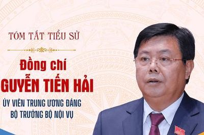 Đồng chí Nguyễn Tiến Hải được phê chuẩn giữ chức Bộ trưởng Bộ Nội vụ