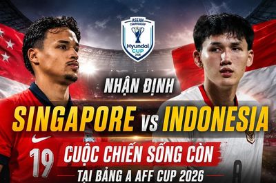 Nhận định Singapore vs Indonesia: Cuộc chiến sống còn tại bảng A AFF Cup 2026