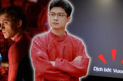Chàng trai biên dịch phim Spider-Man: Hành trình đưa 'Nhện iu' ra màn ảnh rộng