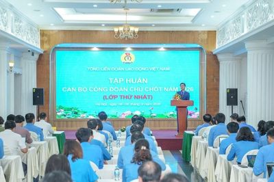 Khai mạc lớp tập huấn dành cho cán bộ Công đoàn chủ chốt