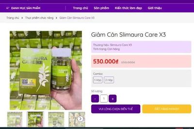 Bộ Y tế yêu cầu kiểm tra công ty sản xuất viên giảm cân Slimaura Care x3