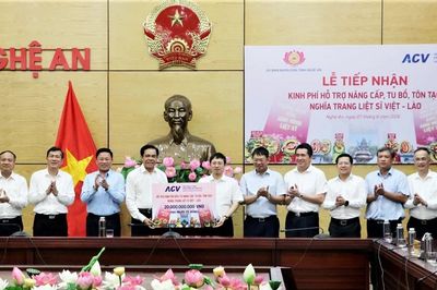 ACV hỗ trợ 20 tỷ đồng nâng cấp, tu bổ, tôn tạo Nghĩa trang Liệt sĩ Việt-Lào
