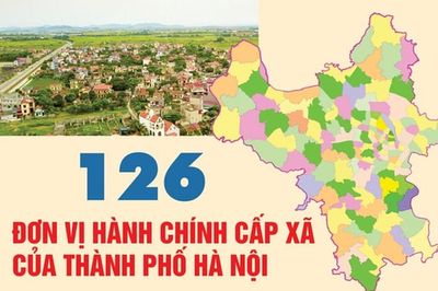 Hà Nội lập mới hồ sơ, bản đồ địa giới sau sắp xếp 126 xã, phường