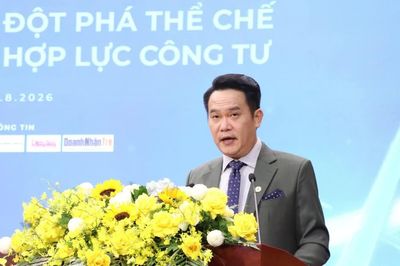 Đột phá thể chế - Hợp lực công tư để hiện thực hóa mục tiêu phát triển kinh tế