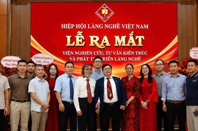 Ra mắt Viện Nghiên cứu, Tư vấn Kiến trúc và Bảo tồn phát triển làng nghề Việt Nam