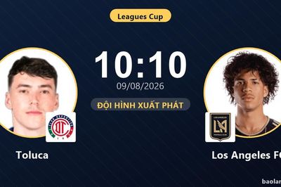 TRỰC TIẾPTrực tiếp Toluca vs Los Angeles FC: Hết hiệp 1, hòa 0-0