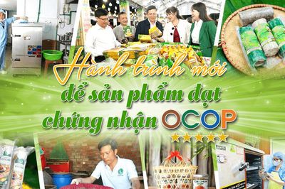 [eMagazine] - Hành trình mới để sản phẩm đạt chứng nhận OCOP