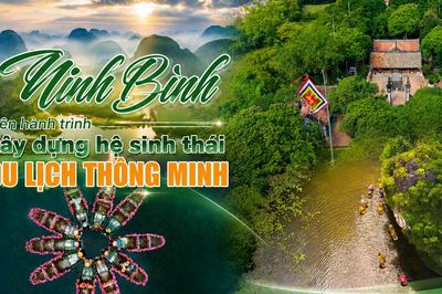 Ninh Bình trên hành trình xây dựng hệ sinh thái du lịch thông minh