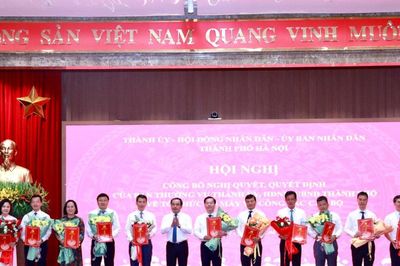 Hà Nội công bố Nghị quyết và các quyết định về công tác cán bộ