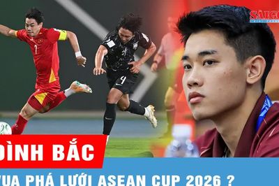 Nguyễn Đình Bắc trước cơ hội lập kỷ lục đặc biệt tại ASEAN Cup 2026