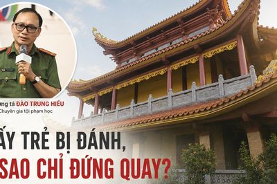 Vụ 5 trẻ em bị đánh ở chùa Bầu: Người chứng kiến không nên tự đặt mình ở vị trí một 'khán giả'