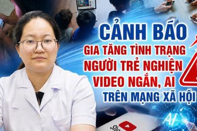 Cảnh báo 'cạm bẫy' video ngắn, AI: Hệ lụy từ việc người trẻ đánh đổi đời thực lấy thế giới ảo