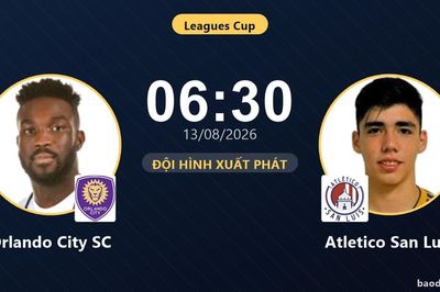 TRỰC TIẾPTrực tiếp Orlando City SC vs Atletico San Luis: Đội hình xuất phát