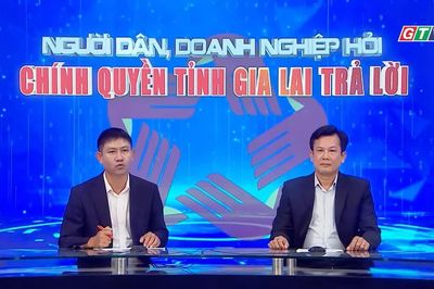 “Người dân, doanh nghiệp hỏi, Chính quyền tỉnh Gia Lai trả lời”: Đất đai, giải phóng mặt bằng và các dự án trọng điểm