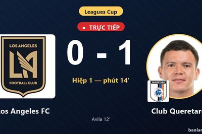 TRỰC TIẾPTrực tiếp Los Angeles FC vs Club Queretaro: Club Queretaro mở tỷ số