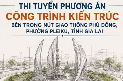 Gia Lai: Thi tuyển phương án công trình kiến trúc bên trong nút giao thông Phù Đổng