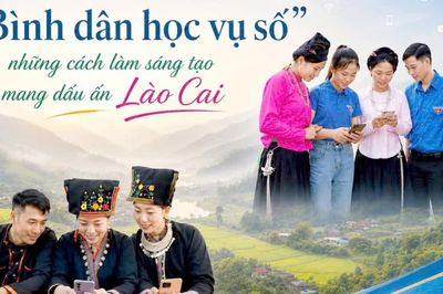 "Bình dân học vụ số" - những cách làm sáng tạo mang dấu ấn Lào Cai