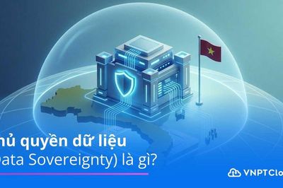 Góc nhìn văn hoá: Giữ chủ quyền dữ liệu, dựng nền quản trị hiện đại, hiệu quả