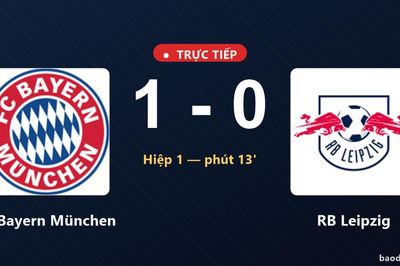 TRỰC TIẾPTrực tiếp FC Bayern München vs RB Leipzig: FC Bayern München mở tỷ số
