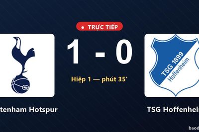 TRỰC TIẾPTrực tiếp Tottenham Hotspur vs TSG Hoffenheim: Tottenham Hotspur dẫn 1-0