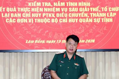 Bộ CHQS tỉnh Lâm Đồng kiểm tra Trung đoàn Bộ binh 40 sau tổ chức lại