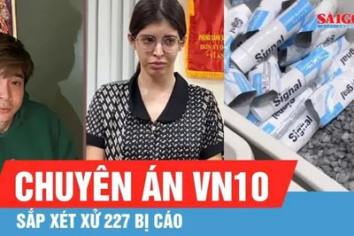 Ngày mai 17-8, xét xử 227 bị cáo trong chuyên án VN10