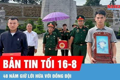 Bản tin tối 16-8: Những lời hứa thời chiến chưa bao giờ bị lãng quên