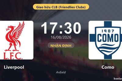 Nhận định Liverpool vs Como: đội hình dự kiến