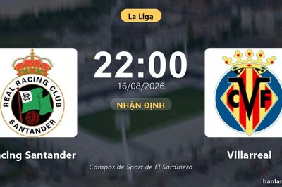 Nhận định Racing Santander vs Villarreal: đội hình dự kiến