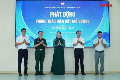 TP. Huế phát động phong trào 'Hiến đất mở đường' giai đoạn 2026 - 2030