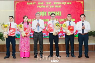 Phường Tây Nha Trang tổ chức Hội nghị công bố các quyết định về tổ chức bộ máy và công tác cán bộ