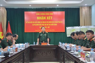 Binh chủng Công binh: Kiểm tra thi công rà phá bom, mìn, vật nổ tại Quân khu 1