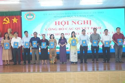 Sở GD&ĐT TP Cần Thơ công bố Quyết định sắp xếp tổ chức bộ máy và công tác cán bộ
