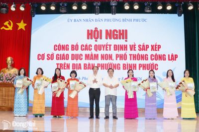 Đồng Nai: Các phường, xã tổ chức công bố quyết định sắp xếp cơ sở giáo dục công lập