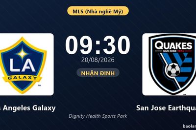 Nhận định Los Angeles Galaxy vs San Jose Earthquakes: đội hình dự kiến