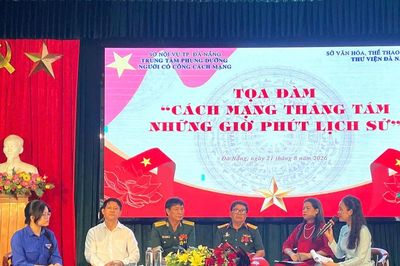 Xúc động tọa đàm 'Cách mạng tháng Tám - Những giờ phút lịch sử'