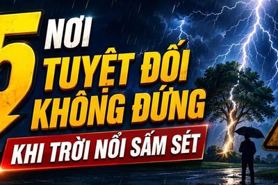 Infographic 5 nơi tuyệt đối không đứng khi trời sấm sét